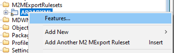 M2MExportRuleset Features menu
